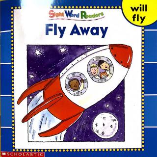 第五周高频词绘本《fly away》