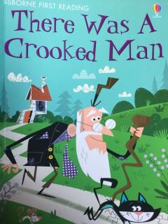 <There was a crooked man>