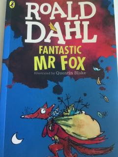 ROALD DAHL COLLECTION–fantastic Mr Fox 1-3chapter