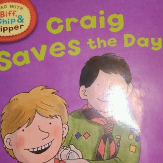 craig  saves  the Day