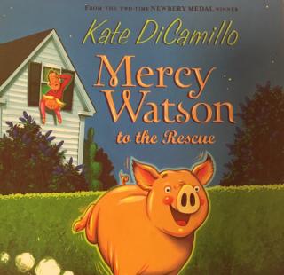 Mercy Watson to the rescue 3