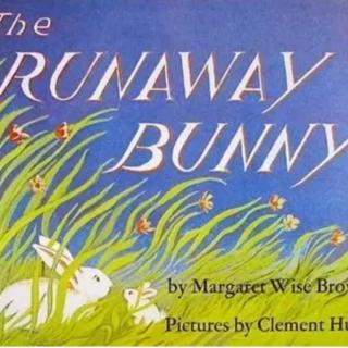 晚安故事-The Runaway Bunny