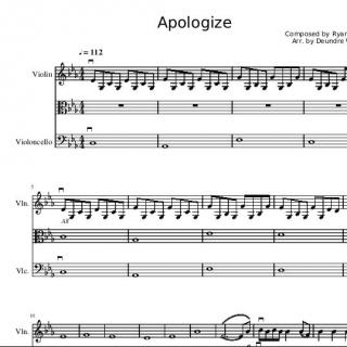 Apologize Violin Viola and Cello小提琴 中提琴 大提琴 合奏曲 合奏谱子