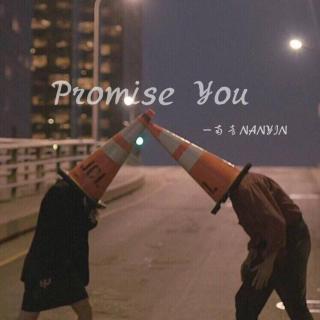 [原创] Promise You