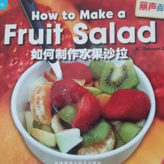 Hot to Make a Fruit Salad
