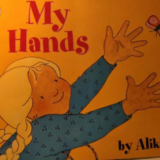 美好未来亲子英文绘本阅读-My Hands-2
