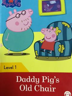 Daddy pig's old chair