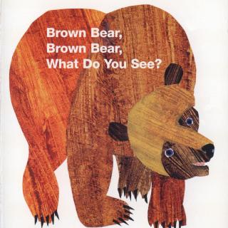 Brown Bear What Do You See 6