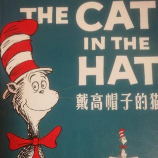 The Cat In The Hat 戴高帽子的猫（中英文））