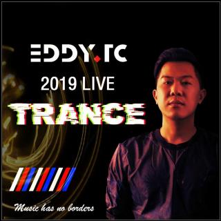 EDDY.TC - 2019 LIVE @ TRANCE