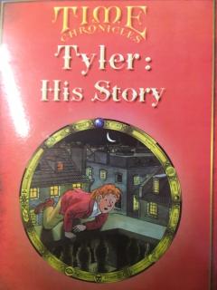 11-2 Tyler:his stoty
