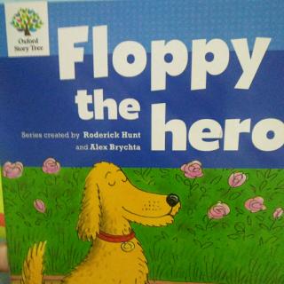 牛津阅读树floppythehero