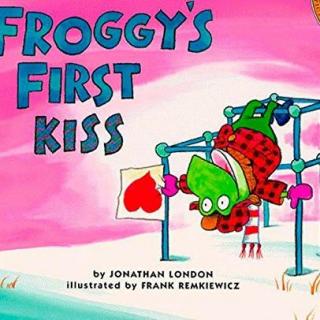 2019.05.23-Froggy's First Kiss