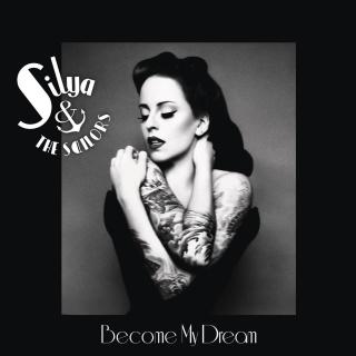 Silya & The Sailors - Become My Dream