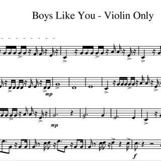 Boys Like You - Violin 小提琴