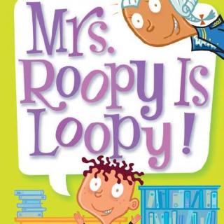【My Weird School 3】Mrs Roopy Is Loopy! 3：George Washington's Teeth 乔治·华盛顿