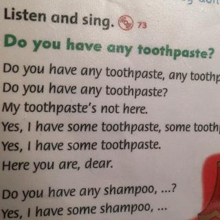Do you have any toothpasye