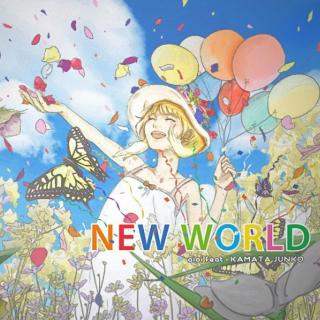 New World - aioi feat. KAMATA JUNKO