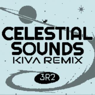 Celestial Sounds (KIVΛ Remix) - 3R2