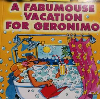 A FABUMOUSE VACATION FOR GERONIMO1