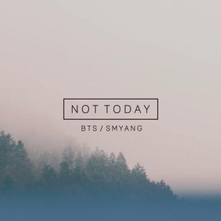 BTS  - Not Today - Piano Cover