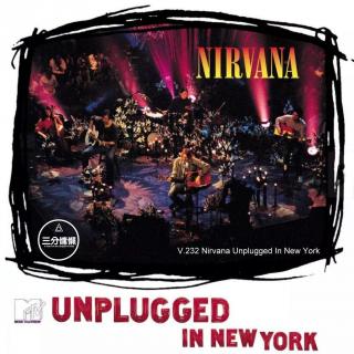 V.232 Nirvana Unplugged In New York