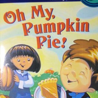 On  My,  Pumkin  Pie!