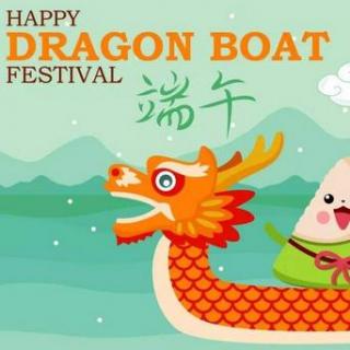 端午节 Dragon  Boat Festival 