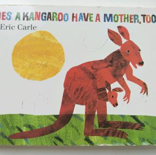 Does A kangaroo have A mother too