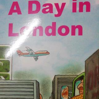 A Day in London(复述）