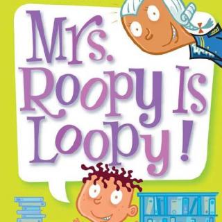 【My Weird School3】《Mrs Roopy Is Loopy!10：The Evidence 证据》