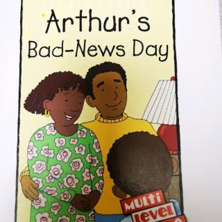 Authur's Bad-News Day