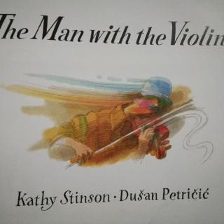 The Man with the Violin（1）