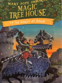 Magic Tree House#2The Knight At Down-(2)Leaving Again再次启程