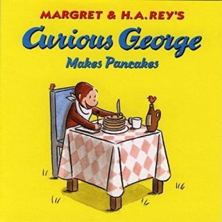 2019.06.19-Curious George Makes Pancakes