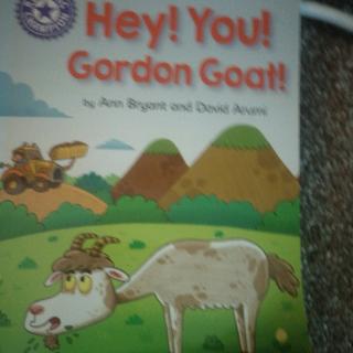 hey!you!Gordon Goat!