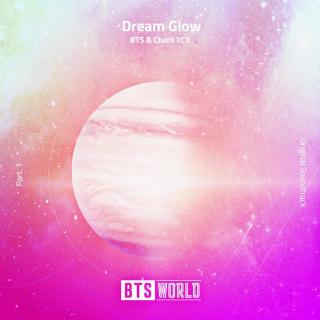 Dream Glow【Remix—BTS】