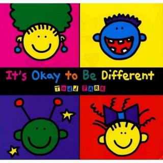 It's okey to be different