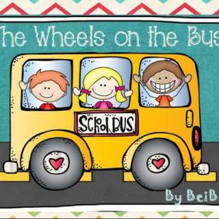 《The Wheels On The BUS》