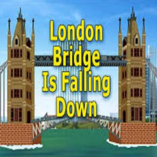 London Bridge Is Falling Down