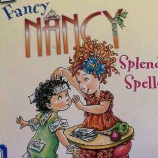 Fancy Nancy Splendid Speller by Darcy