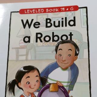江尚玥—We Build a Robot