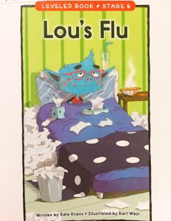 LEVELED BOOK-16-F-《Lou's Flu》