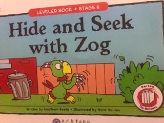 LEVELED BOOK-17-F-《Hide and Sick with Zog》