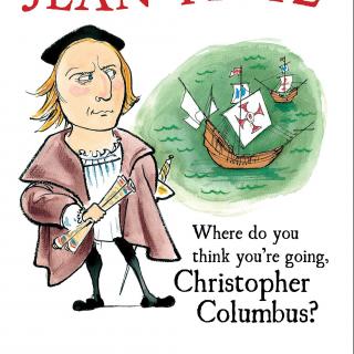 2019.07.05-Where Do You Think You're Going, Christopher Columbus？