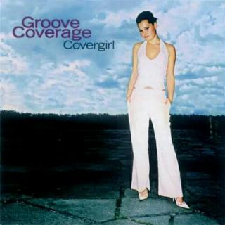 Groove Coverage - God Is A Girl (Album Version) 
