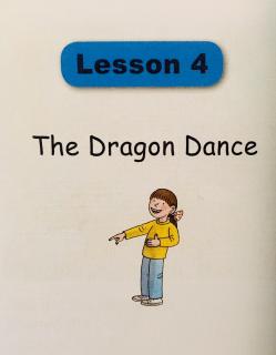 《Good English   Lesson4The Dragon Dance》