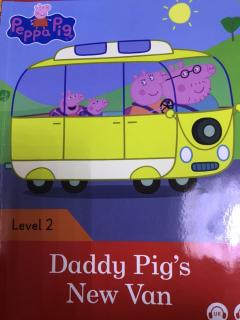 Daddy pig's new van