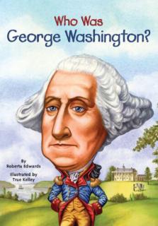 Who was George Washington?     Chapter 7 to the end