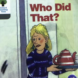 Who Did That? - Oxford Reading Tree 1